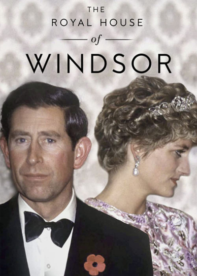 The Royal House of Windsor / The Royal House of Windsor (2017)