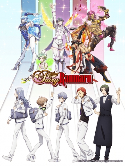 Fairy Ranmaru: Anata no Kokoro Otasuke Shimasu / Fairy Ranmaru: Anata no Kokoro Otasuke Shimasu (2021)