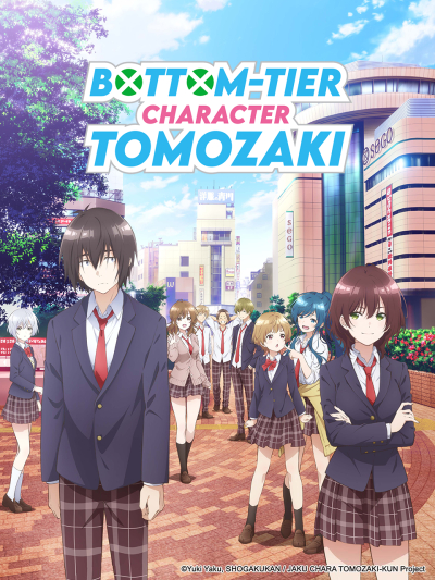 Nhân vật yếu ớt của Tomozaki-kun, The Low Tier Character / The Low Tier Character (2021)