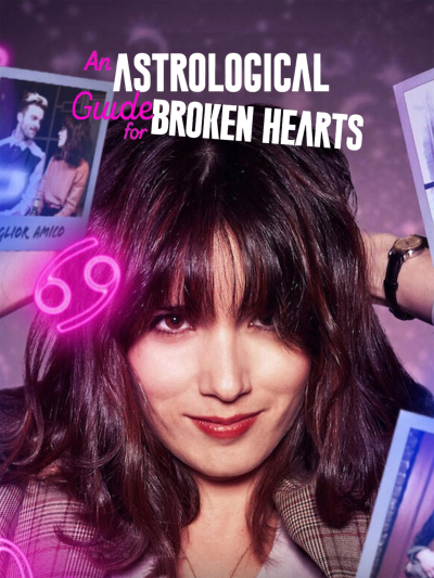 An Astrological Guide for Broken Hearts (Season 2) / An Astrological Guide for Broken Hearts (Season 2) (2022)