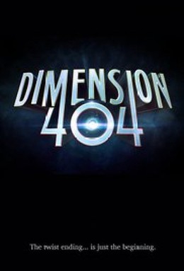 Không Gian 404, Dimension 404 (2017)