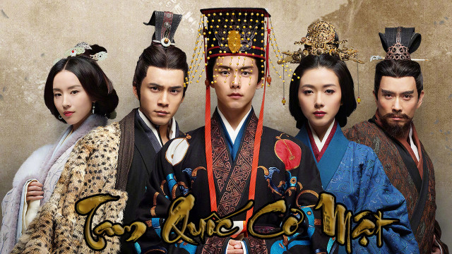 Xem Phim Tam Quốc Cơ Mật, Secret Of The Three Kingdoms 2018 Xem Phim Tam Quốc Cơ Mật, Secret Of The Three Kingdoms 2018