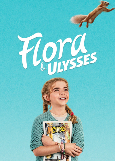 Flora & Ulysses, Flora & Ulysses / Flora & Ulysses (2021)