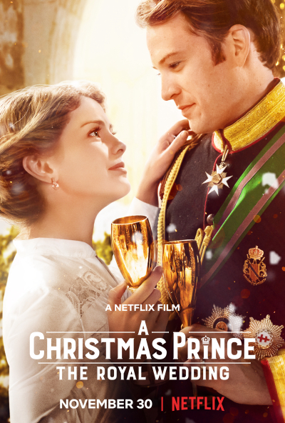 A Christmas Prince: The Royal Wedding / A Christmas Prince: The Royal Wedding (2018)