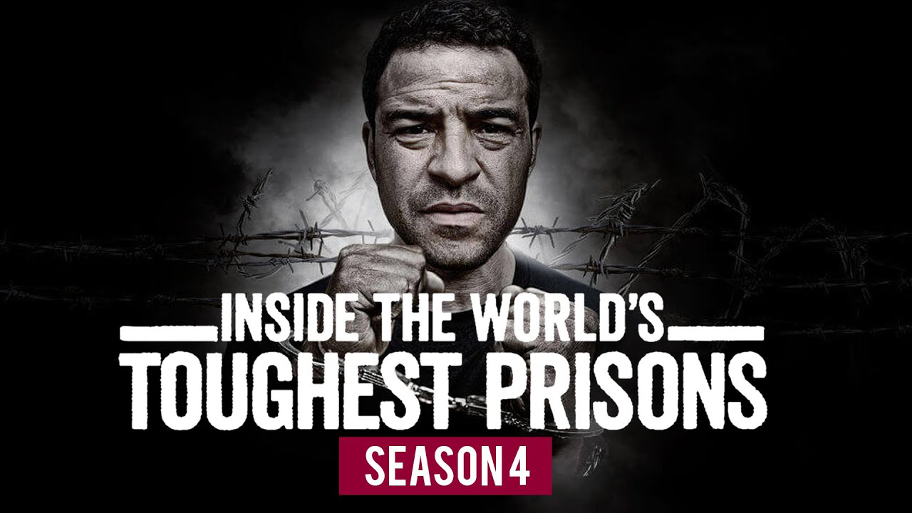 Xem Phim Bên trong những nhà tù khốc liệt nhất thế giới (Phần 4), Inside the World’s Toughest Prisons (Season 4) 2020