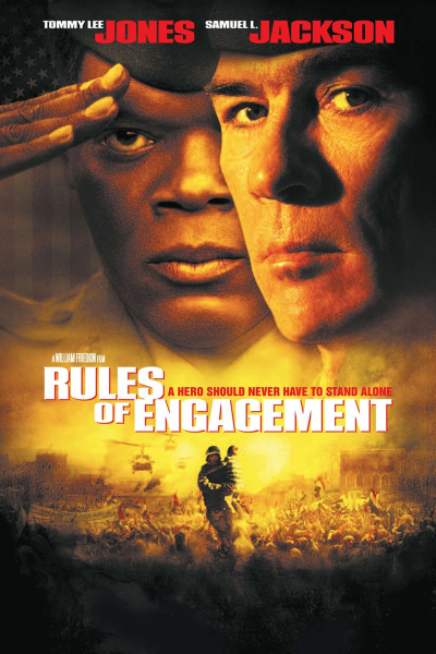 Luật Chiến Tranh, Rules of Engagement / Rules of Engagement (2000)