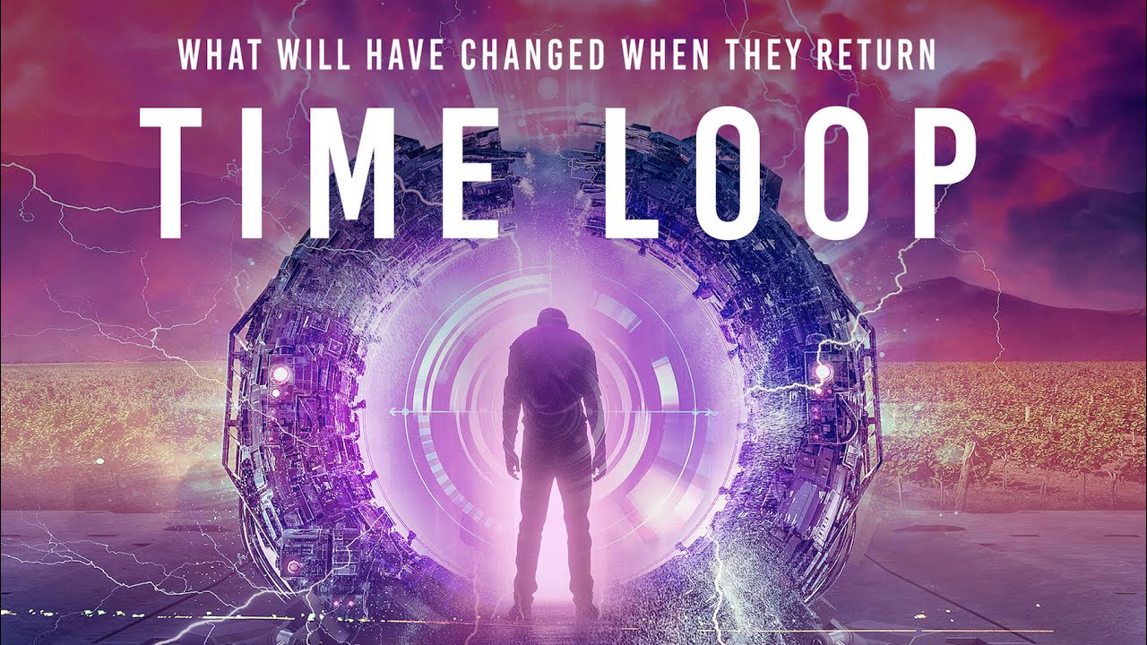 Xem Phim Vòng lặp thời gian, Time Loop 2018 Xem Phim Vòng lặp thời gian, Time Loop 2018