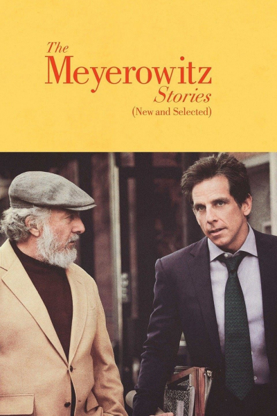 The Meyerowitz Stories (New and Selected) / The Meyerowitz Stories (New and Selected) (2017)