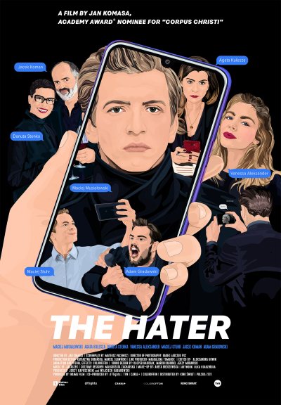 Mạng lưới thù ghét, The Hater / The Hater (2020)