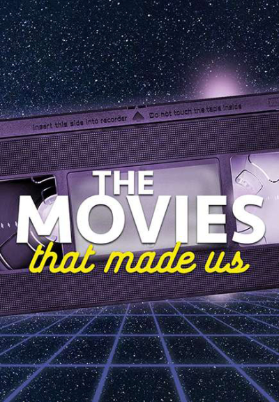 The Movies That Made Us (Season 3) / The Movies That Made Us (Season 3) (2021)