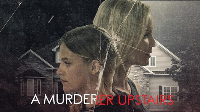 A Murderer Upstairs / A Murderer Upstairs (2017)
