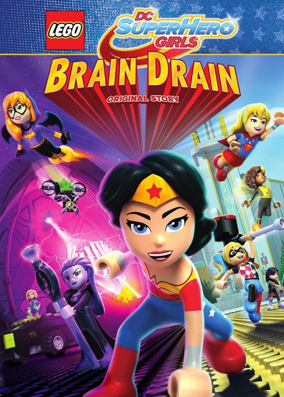 Lego DC Super Hero Girls: Brain Drain / Lego DC Super Hero Girls: Brain Drain (2017)