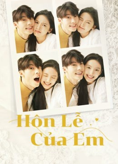 Hôn Lễ Của Em, My Love / My Love (2021)