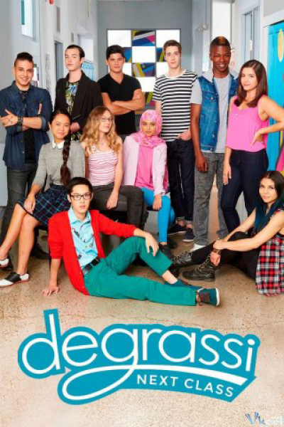 Trường Degrassi: Lớp kế tiếp (Phần 4), Degrassi: Next Class (Season 4) / Degrassi: Next Class (Season 4) (2017)