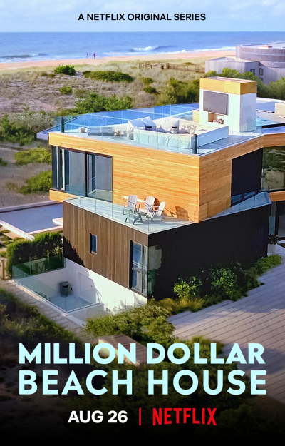 Chốn xa hoa bên bờ biển, Million Dollar Beach House / Million Dollar Beach House (2020)