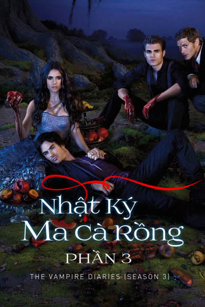 Nhật Ký Ma Cà Rồng (Phần 3), The Vampire Diaries (Season 3) / The Vampire Diaries (Season 3) (2011)