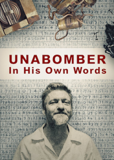 Unabomber - In His Own Words / Unabomber - In His Own Words (2018)