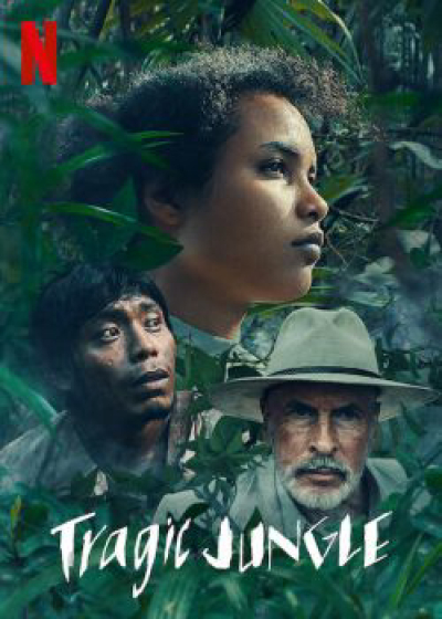 Khu rừng bi thảm, Tragic Jungle / Tragic Jungle (2021)