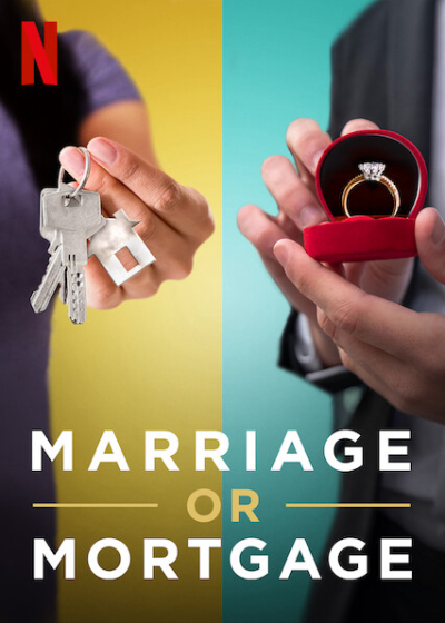 Kết hôn hay tậu nhà, Marriage or Mortgage / Marriage or Mortgage (2021)