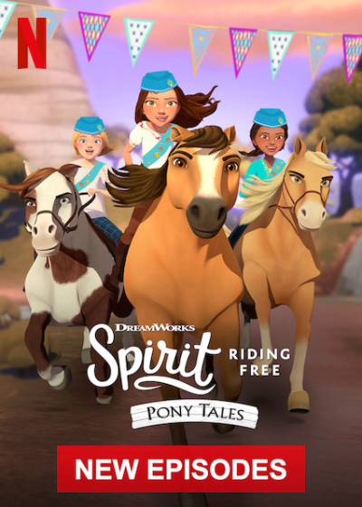 Chú ngựa Spirit Tự do rong ruổi Câu chuyện về chú ngựa Spirit (Phần 1), Spirit Riding Free: Pony Tales (Season 1) / Spirit Riding Free: Pony Tales (Season 1) (2019)
