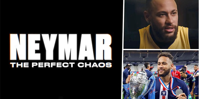 Neymar: The Perfect Chaos / Neymar: The Perfect Chaos (2022)