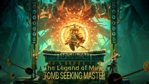 Xem Phim Mục Dã Quỷ Sự: Quan Sơn Thái Bảo, The Legend Of Muye:Tomb Seeking Master 2021