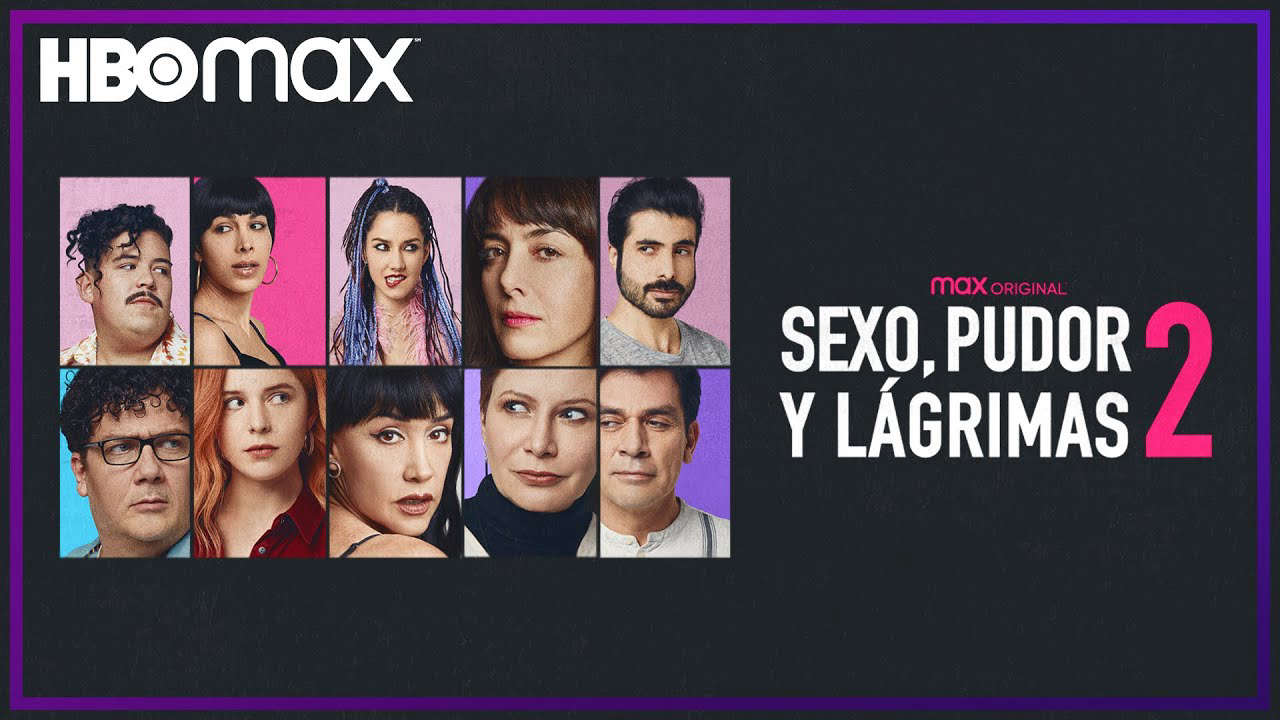 Sexo, pudor y lágrimas 2 / Sexo, pudor y lágrimas 2 (2022)