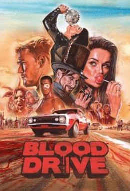 Đường Đua Đẫm Máu, Blood Drive (2017)