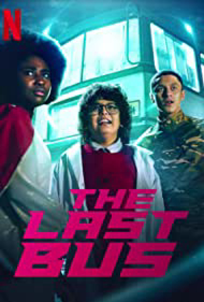 Chiếc xe buýt cuối cùng, The Last Bus / The Last Bus (2022)