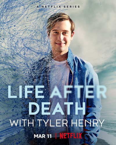 Tyler Henry: Cuộc sống sau khi chết, Life After Death with Tyler Henry / Life After Death with Tyler Henry (2022)