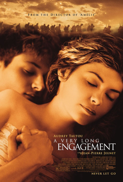 Cuộc Đính Hôn Lâu Dài, A Very Long Engagement / A Very Long Engagement (2005)