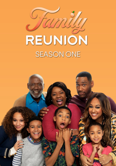 Gia đình đoàn tụ (Phần 1), Family Reunion (Season 1) / Family Reunion (Season 1) (2019)