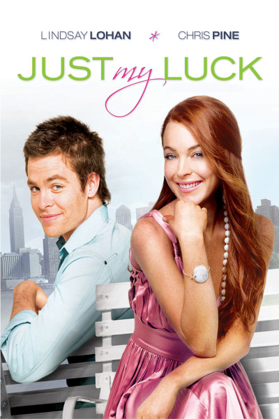 Just My Luck / Just My Luck (2006)