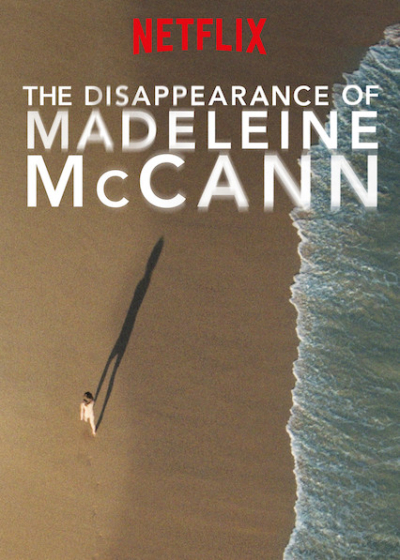 The Disappearance of Madeleine McCann / The Disappearance of Madeleine McCann (2019)