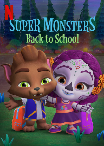 Super Monsters Back to School / Super Monsters Back to School (2019)