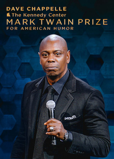 Dave Chappelle: The Kennedy Center Mark Twain Prize for American Humor / Dave Chappelle: The Kennedy Center Mark Twain Prize for American Humor (2020)