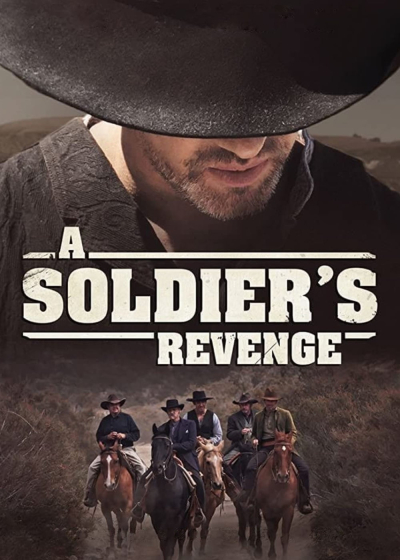 A Soldier's Revenge / A Soldier's Revenge (2020)