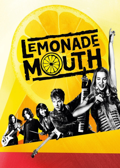 Lemonade Mouth / Lemonade Mouth (2011)