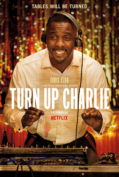 Bảo mẫu nửa mùa, Turn Up Charlie / Turn Up Charlie (2019)