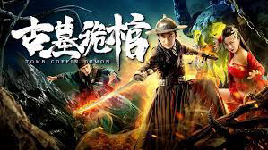 Xem Phim Kì Quan Cổ Mộ, Tomb Coffin Demon 2019 Xem Phim Kì Quan Cổ Mộ, Tomb Coffin Demon 2019