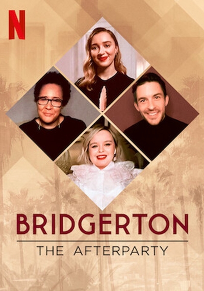 Bridgerton - The Afterparty / Bridgerton - The Afterparty (2021)