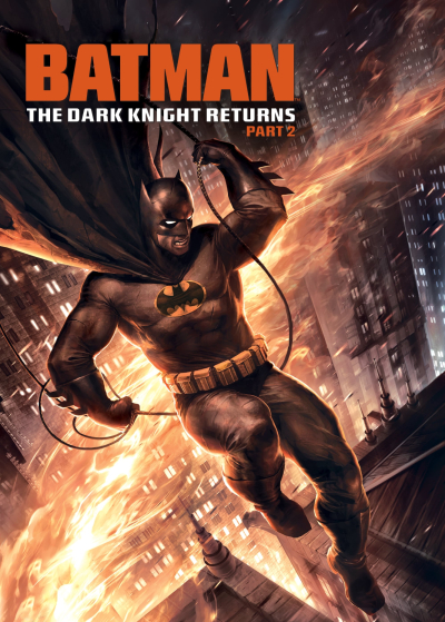 Batman: The Dark Knight Returns, Part 2 / Batman: The Dark Knight Returns, Part 2 (2013)