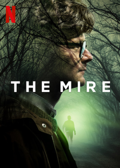 The Mire (Season 1) / The Mire (Season 1) (2018)