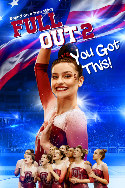 Full Out 2: You Got This! / Full Out 2: You Got This! (2020)