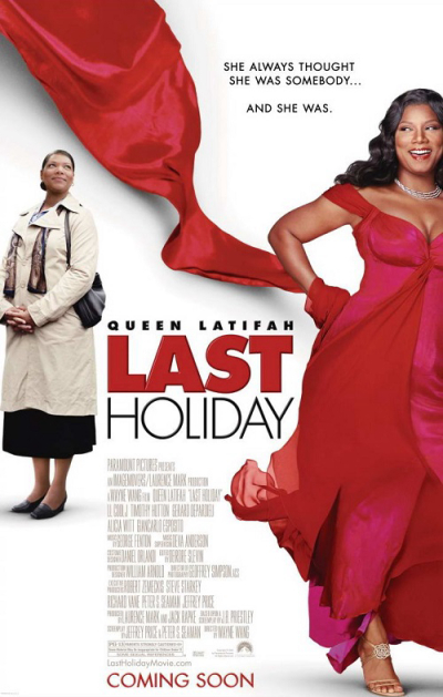 Last Holiday / Last Holiday (2006)