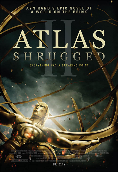 Atlas Shrugged II: The Strike / Atlas Shrugged II: The Strike (2012)