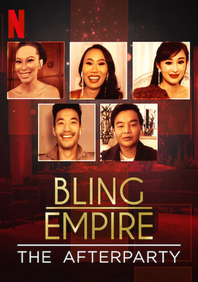 Đế chế phô trương - Tiệc hậu, Bling Empire - The Afterparty / Bling Empire - The Afterparty (2021)