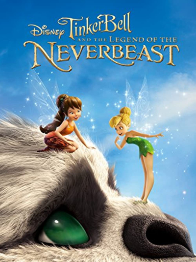 Xứ Sở Thần Tiên, Tinker Bell And The Legend Of The NeverBeast / Tinker Bell And The Legend Of The NeverBeast (2015)