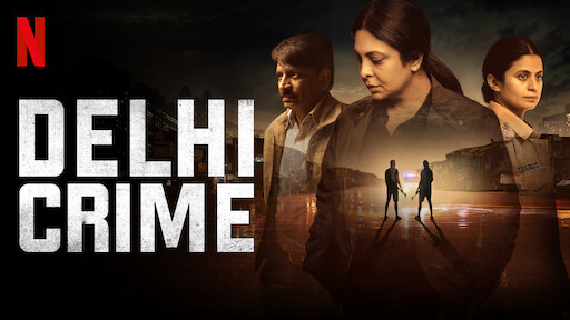 Delhi Crime / Delhi Crime (2019)