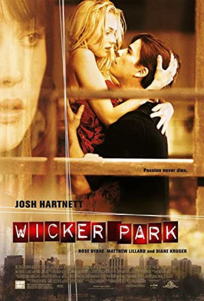 Nơi Ấy Ta Gặp Nhau, Wicker Park / Wicker Park (2004)